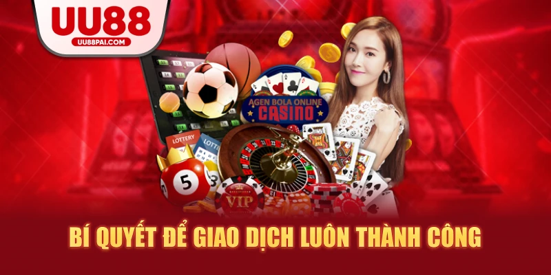 Nạp Tiền UU88 – Giao Dịch Gọn Lẹ, Bảo Mật Tuyệt Đối 2026 - sivip.run