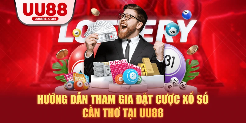 Xổ số Cần Thơ UU88: Nơi hội tụ của may mắn và cơ hội - sivip.run