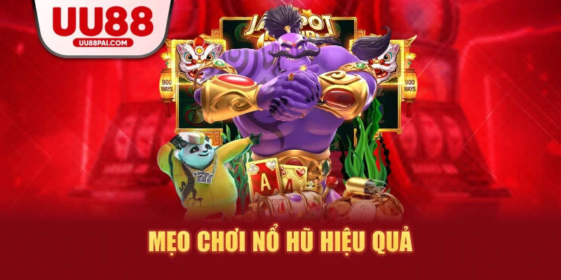 Mẹo chơi nổ hũ: Hướng dẫn chi tiết để tăng cơ hội thắng lớn - sivip.run