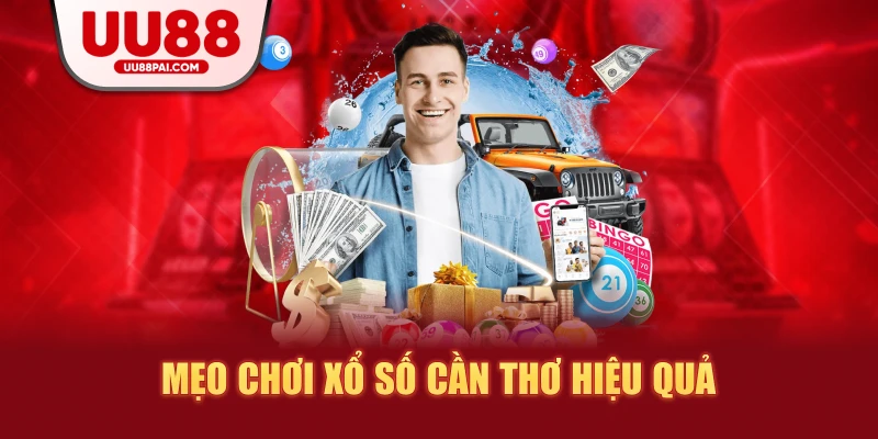 Xổ số Cần Thơ UU88: Nơi hội tụ của may mắn và cơ hội - sivip.run