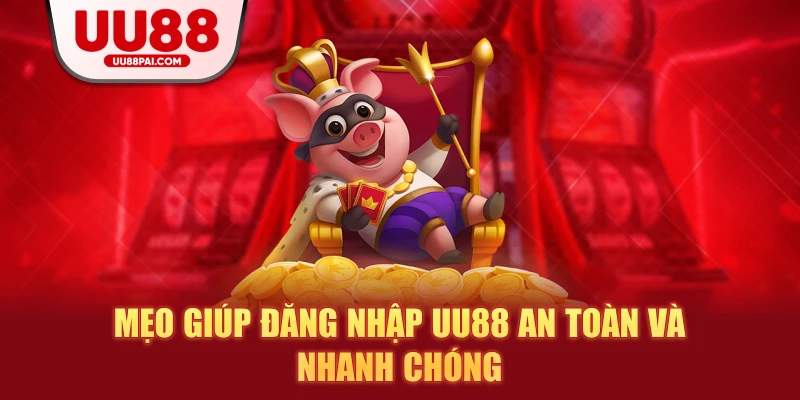 Đăng Nhập UU88 – Thủ Tục Nhanh Gọn Trong Khoảng 2 Phút 2026 - sivip.run