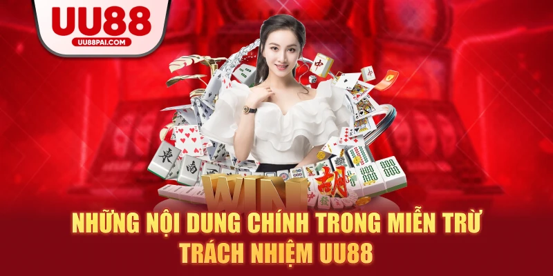 Miễn Trừ Trách Nhiệm UU88 Và Những Điều Cần Lưu Ý - sivip.run