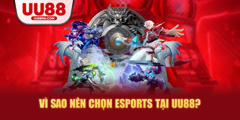 Đặt cược Esports – Sản phẩm thể thao ăn khách tại UU88 - sivip.run